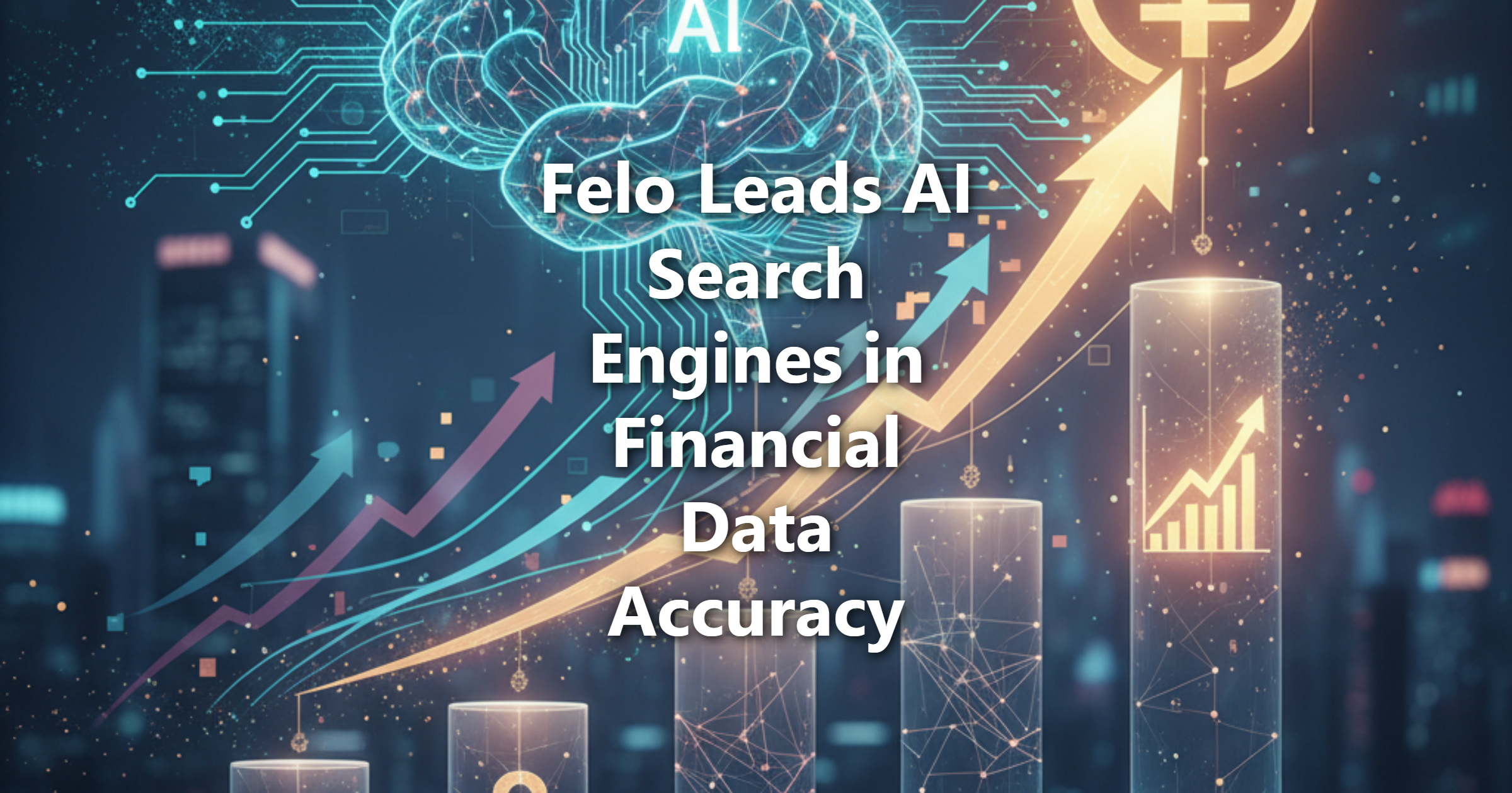 Felo Leads AI Search Engines in Financial Data Accuracy.png