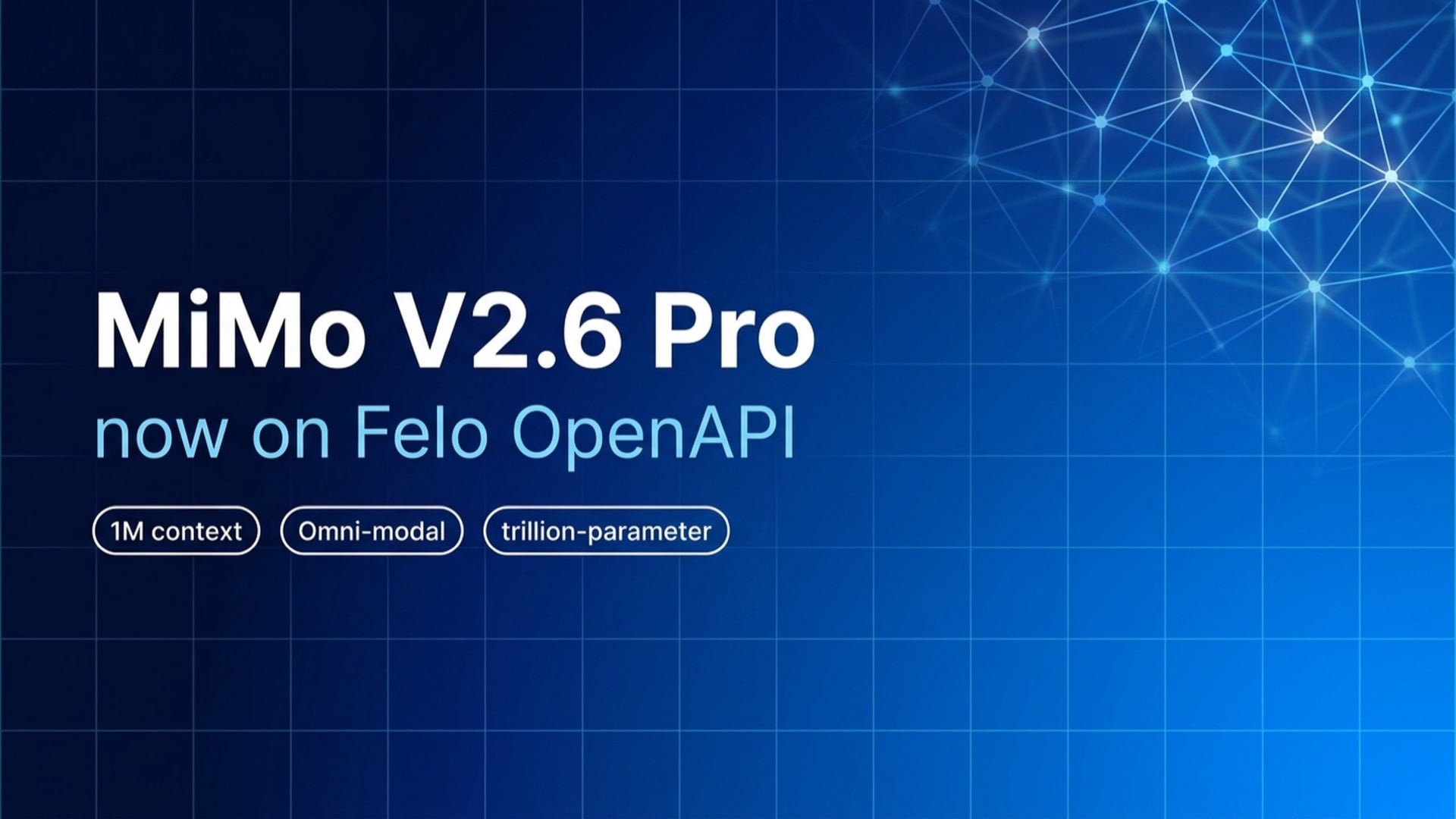 MiMo V2.6 Pro on Felo OpenAPI: the top open-weights model from Xiaomi with a 1M-token context and omni-modal input